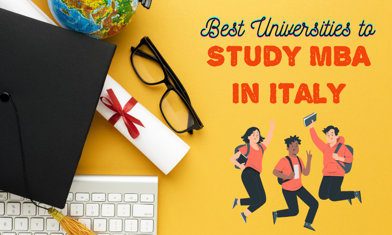 Best Universities to Study MBA in Italy